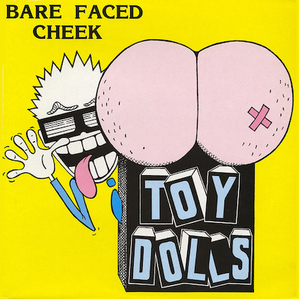 Toy Dolls : Bare faced cheek LP